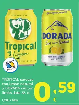 HiperDino TROPICAL DORADA cerveza con limón natural o sin con limón, lata oferta