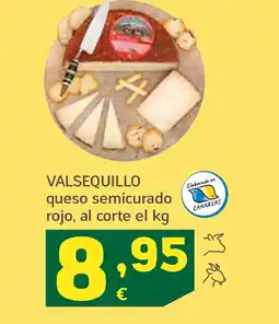 HiperDino VALSEQUILLO queso semicurado rojo, al corte oferta