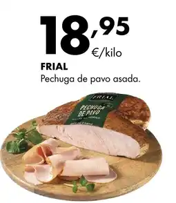 Supermercados Lupa FRIAL Pechuga de pavo asada oferta