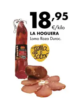 Supermercados Lupa LA HOGUERA Lomo Raza Duroc oferta