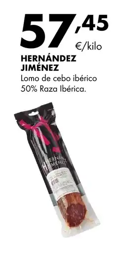 Supermercados Lupa HERNÁNDEZ JIMÉNEZ Lomo de cebo ibérico 50% Raza Ibérica oferta