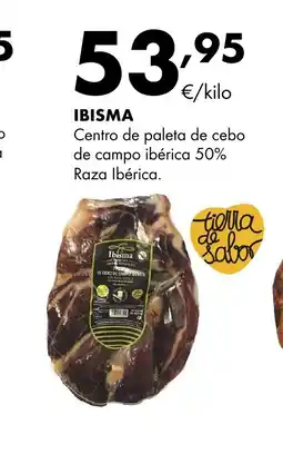 Supermercados Lupa IBISMA Centro de paleta de cebo de campo ibérica 50% Raza Ibérica. oferta
