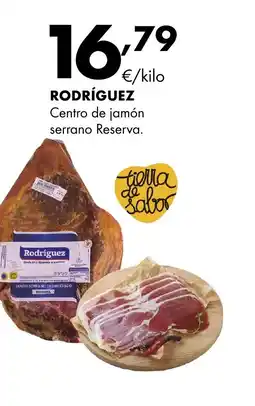 Supermercados Lupa RODRÍGUEZ Centro de jamón serrano Reserva oferta