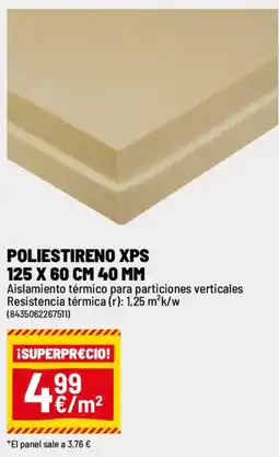 Brico Depôt Poliestireno xps 125 x 60 cm 40 mm oferta