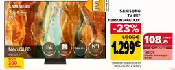 Carrefour SAMSUNG TV 85" TQ85QN74FATXXC oferta