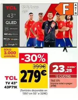 Carrefour TCL TV 43" 43P71K oferta