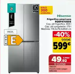 Carrefour HISENSE Frigorífico americano RQ5P470SEIE oferta