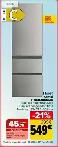 Carrefour HAIER Combi HTR3618CNMG oferta