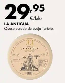 Supermercados Lupa LA ANTIGUA Queso curado de oveja Tartufo oferta