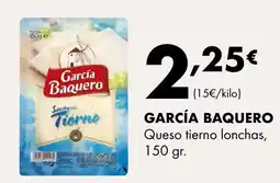 Supermercados Lupa GARCÍA BAQUERO Queso tierno lonchas oferta