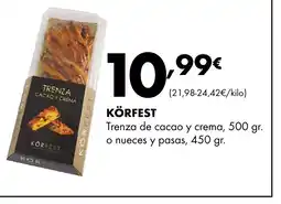 Supermercados Lupa KÖRFEST Trenza de cacao y crema o nueces y pasas oferta