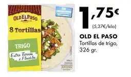 Supermercados Lupa OLD EL PASO Tortillas de trigo oferta