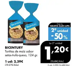 Supermercados Lupa BICENTURY Tortitas de maíz sabor setas-trufa-queso oferta