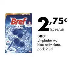 Supermercados Lupa BREF Limpiador wc blue activ cloro oferta