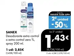 Supermercados Lupa SANEX Desodorante extra control o extra control zero %, spray oferta