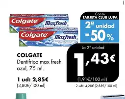 Supermercados Lupa COLGATE Dentifrico max fresh azul oferta