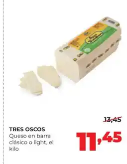 Alimerka TRES OSCOS Queso en barra clásico o light oferta