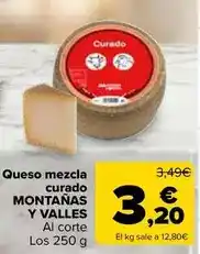 Carrefour Market Montañas y valles - queso mezcla curado oferta