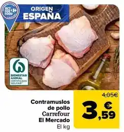 Carrefour Market Carrefour el mercado - contramuslos de pollo oferta