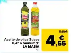 Carrefour Market La masía - aceite de oliva suave 0,4° o sumum 1° oferta