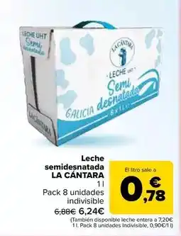 Carrefour Market La cantara - leche semidesnatada oferta