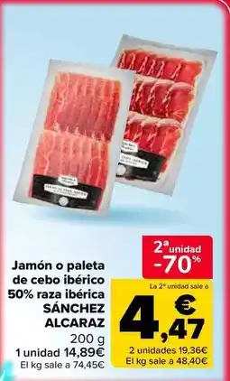 Carrefour Market Sánchez alcaraz - jamón o paleta de cebo ibérico 50% raza ibérica oferta