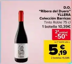 Carrefour Market Yllera - d.o. ribera del duero colección barricas oferta