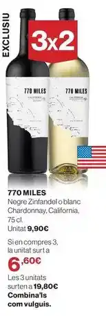 El Corte Inglés California - 770 miles negro zainfandol oblanc chardonnay oferta