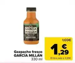 Carrefour Express Garcia millan - gazpacho fresco oferta