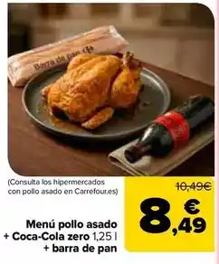 Menu pollo asado + coca-cola zero + barra de pan
