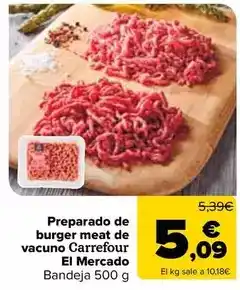 Carrefour Carrefour el mercado - preparado de burger meat de vacuno oferta