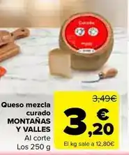 Carrefour Montañas y valles - queso mezcla curado oferta