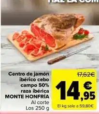 Carrefour Monte honfria - centro de jamón ibérico cebo campo 50% raza iberica oferta