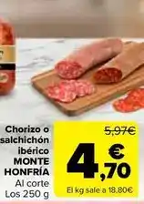 Carrefour Monte honfria - chorizo o salchichon iberico oferta