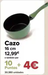 Carrefour Cazo 16 cm oferta