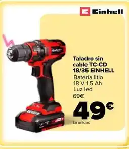 Carrefour Einhell - taladro sin cable tc-cd 18/35 oferta