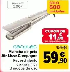 Carrefour Cecotec - plancha de pelo air lisse campagne oferta