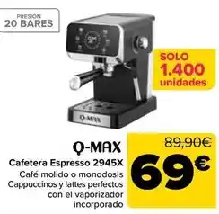 Carrefour Q-max - cafetera espresso 2945x oferta