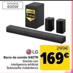 Carrefour Lg - barra de sonido s40tr oferta