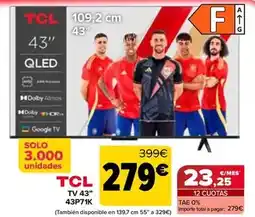 Carrefour Tcl - tv 43 43p71k oferta