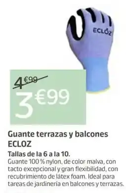 Jardiland ECLOZ Guante terrazas y balcones oferta