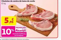 Alcampo Chuletas de centro de lomo de cerdo oferta