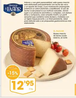 Supermercados Plaza EL PASTOR Queso mezcla de leche cruda reserva, al corte oferta