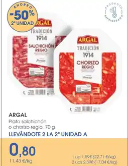 Supermercados Plaza ARGAL Plato salchichón o chorizo regio oferta