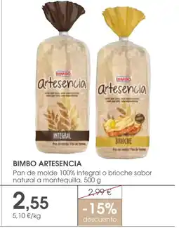 Supermercados Plaza BIMBO ARTESENCIA Pan de molde 100% integral o brioche sabor natural a mantequilla oferta