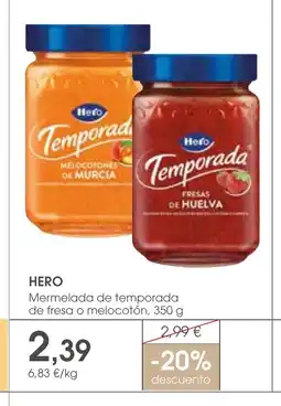 Supermercados Plaza HERO Mermelada de temporada de fresa o melocotón oferta