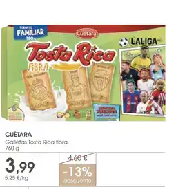 Supermercados Plaza CUÉTARA Galletas Tosta Rica fibra oferta