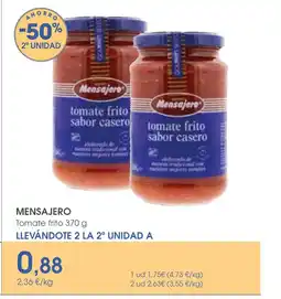 Supermercados Plaza MENSAJERO Tomate frito oferta