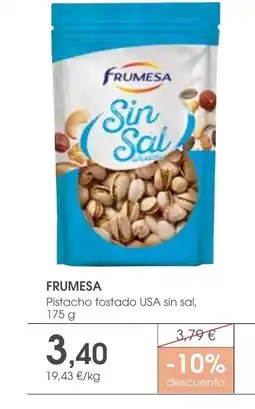 Supermercados Plaza FRUMESA Pistacho tostado USA sin sal oferta
