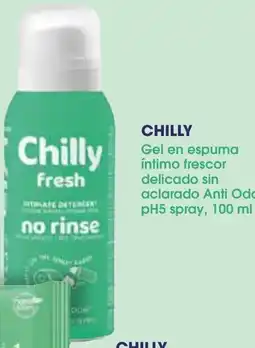 Supermercados Plaza CHILLY Gel en espuma íntimo frescor delicado sin aclarado Anti Odor pH5 spray oferta
